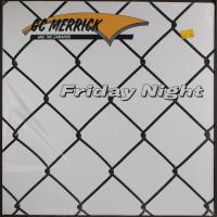 Виниловая пластинка MERRICK GC AND THE CAMAROS / FRIDAY NIGHT (1LP)